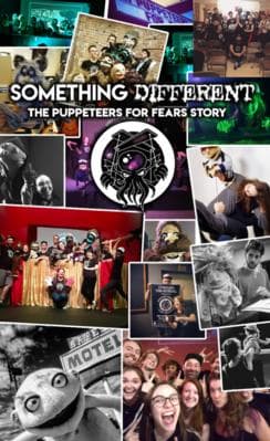 Something Different: The Puppeteers For Fears Story
